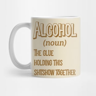 Alcohol noun Mug